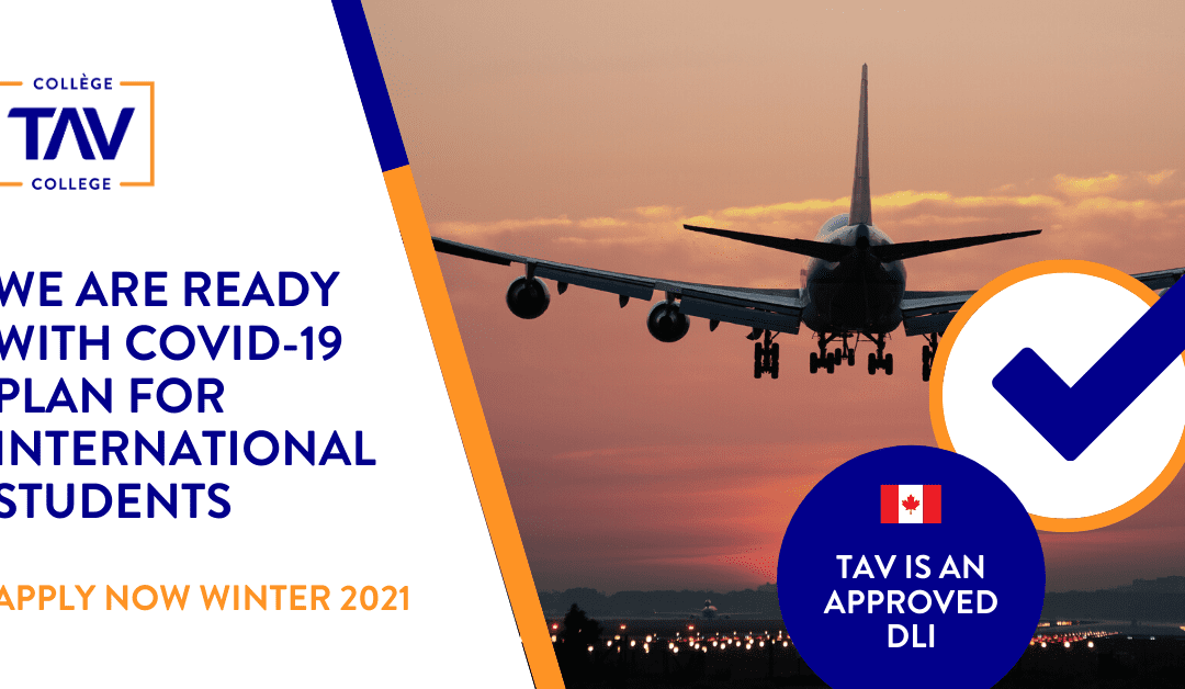 TAV is now approved as a DLI by Government of Canada